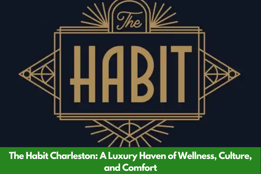 the habit charleston